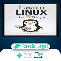 Learn Linux In 5 Days - Jason Cannon [INGLÊS]