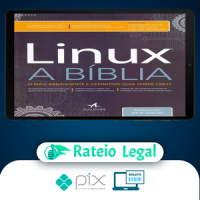 Linux: A Bíblia - Editora Alta Books