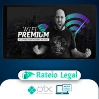 Wifi Premium: A Experiência da Fibra no Wifi - Matheus Marmentini