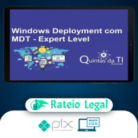 Windows Deployment Usando MDT Update 2 - Eduardo Sena
