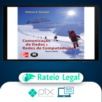 Comunicação de Dados e Redes de Computadores - Behrouz A. Forouzan