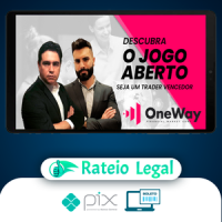 Curso o Jogo Aberto - Oneway Corp - Felipe Amorim e Bruno Masques