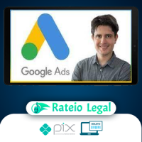Curso Google Ads (Adwords) com Foco em Pequeno Orçamento - Mauricio Alexandre