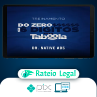 Do Zero aos 6 Dígitos com o Taboola - Dr. Native Ads
