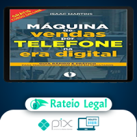 Vendas por Telefone na Era Digital - Isaac Martins