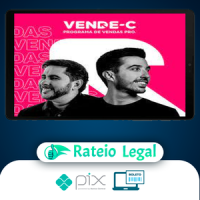 Vende-C: Programa de Vendas Pro - Flávio Augusto e Caio Carneiro