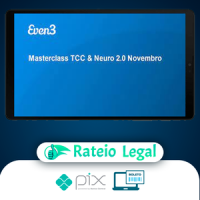 Masterclass TCC & Neuro 2.0 - Even3