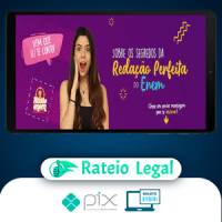 Os Segredos da Redação Perfeita do Enem - Debora Ribs