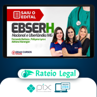 EBSERH: Nacional, Fisioterapeuta, Terapia Intensivo, Pré-edital (2023) - Gran Cursos Online
