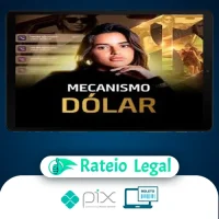 Mentoria Mecanismo Dólar - Daiane Cavalcante