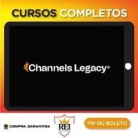 Channels Legacy - Cassiano Girardi